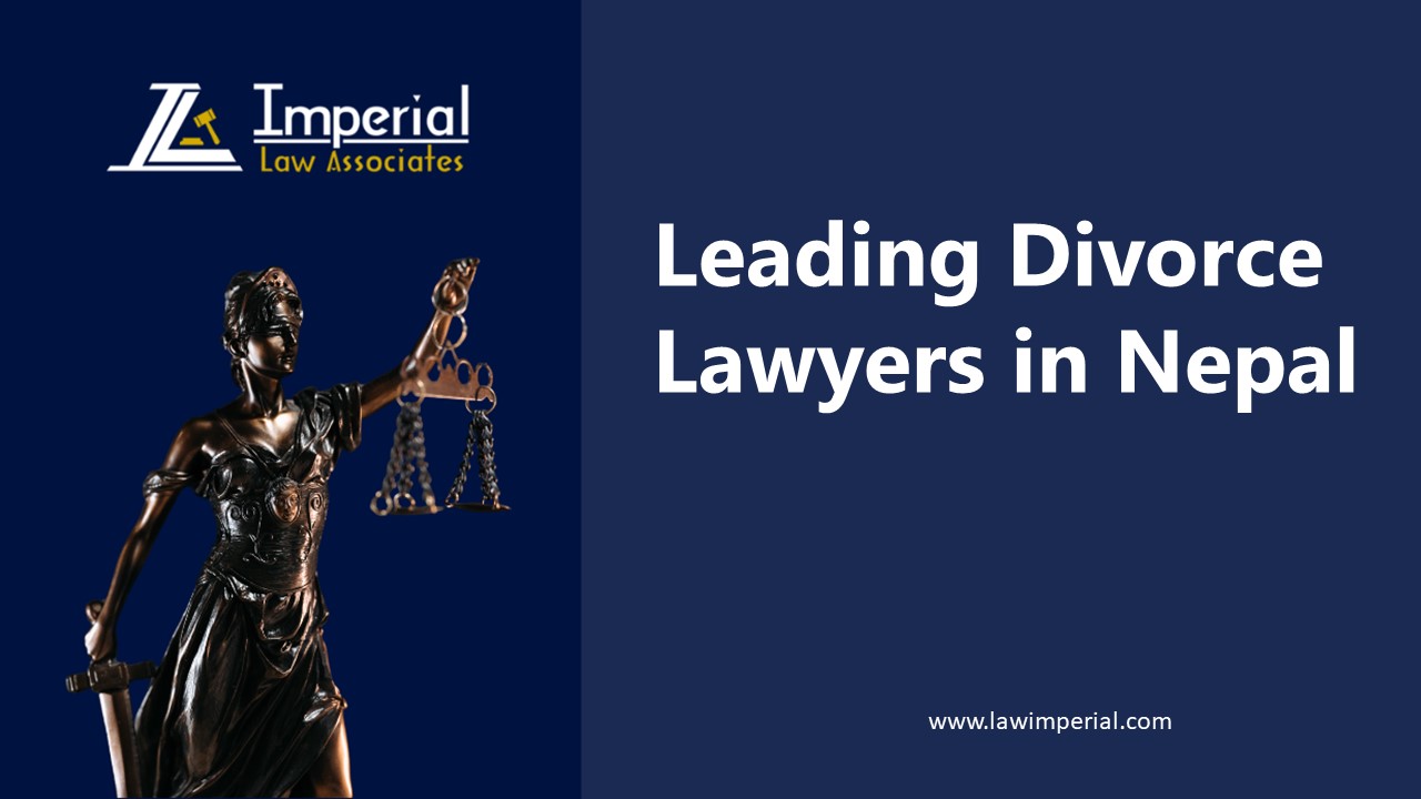 Best Divorce Lawyer in Nepal Imperial Law Associates